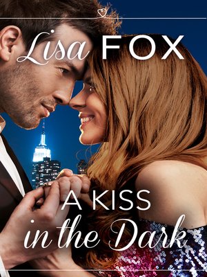 cover image of A Kiss in the Dark